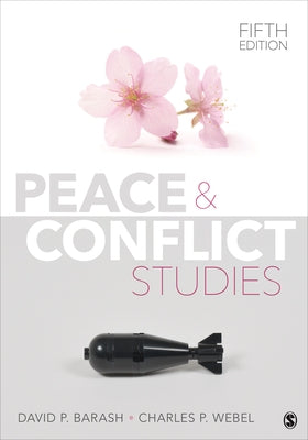 Peace and Conflict Studies by Barash, David P.