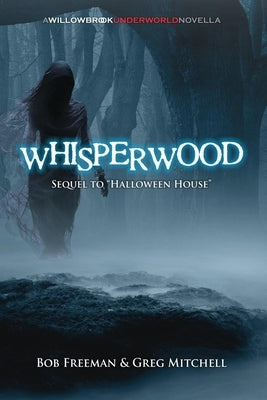 Whisperwood by Mitchell, Greg