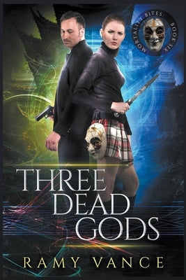 Three Dead Gods by Vance, R. E.
