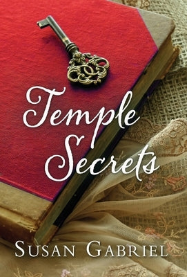 Temple Secrets: Southern Fiction (Temple Secrets Series Book 1) by Gabriel, Susan