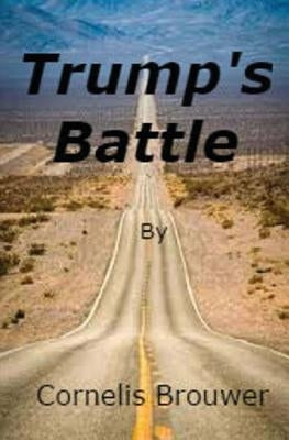 Trump's Battle by Brouwer, Cornelis