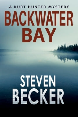 Backwater Bay by Becker, Steven