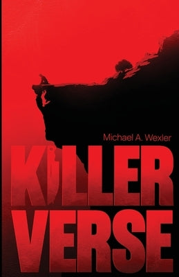 Killer Verse by Wexler, Michael A.