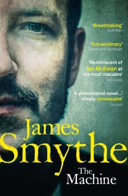 The Machine by Smythe, James