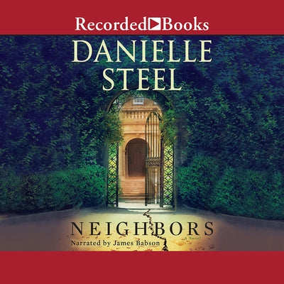 Neighbors by Steel, Danielle