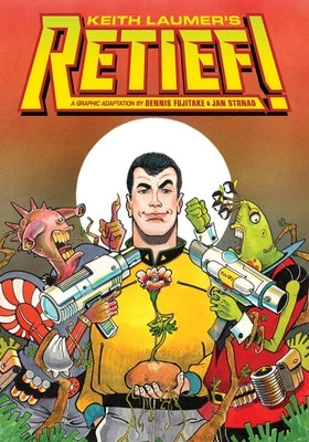 Keith Laumer's Retief! by Fujitake, Dennis