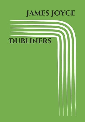 Dubliners by Joyce, James