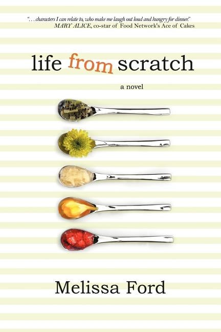 Life from Scratch by Ford, Melissa