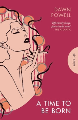 A Time to Be Born by Powell, Dawn