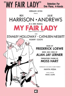 My Fair Lady by Lerner, Alan Jay