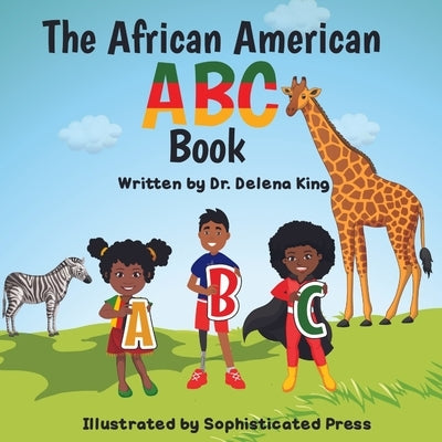 The African American ABC Book by Press, Sophisticated