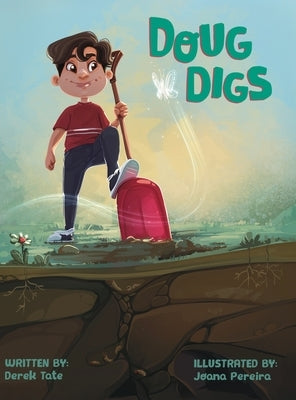 Doug Digs by Tate, Derek