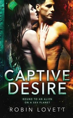 Captive Desire by Lovett, Robin