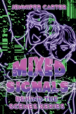 Mixed Signals by Carter, Jennifer