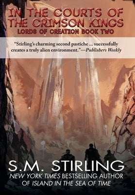 In the Courts of the Crimson Kings by Stirling, S. M.