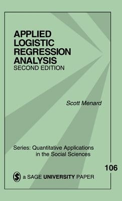 Applied Logistic Regression Analysis by Menard, Scott