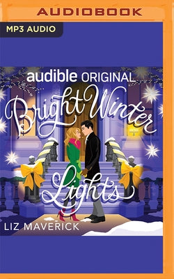 Bright Winter Lights by Maverick, Liz