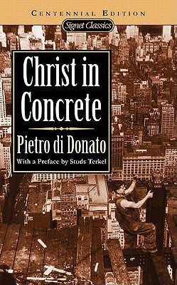 Christ in Concrete by Di Donato, Pietro