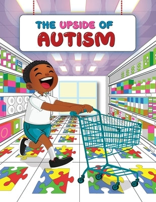 The Upside of Autism: The Journey and Life by Christiana Sellu, Esther