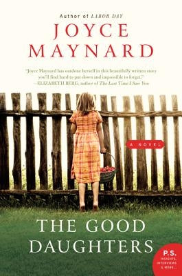 The Good Daughters by Maynard, Joyce