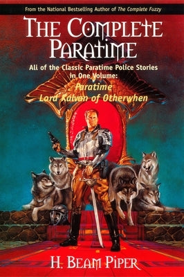 The Complete Paratime by Piper, H. Beam