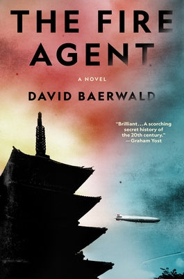 The Fire Agent by Baerwald, David