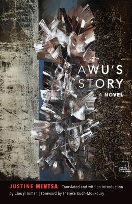Awu's Story by Mintsa, Justine