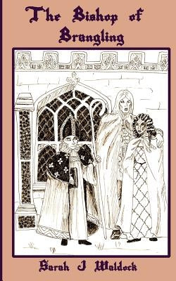 Bishop of Brangling by Waldock, Sarah