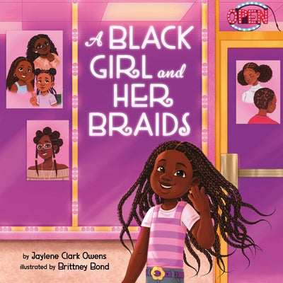 A Black Girl and Her Braids by Clark Owens, Jaylene