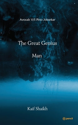 The Great Genius Man: Avocab V/S Pino Jobarkar by Shaikh, Kaif