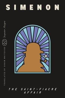 The Saint-Fiacre Affair (Inspector Maigret) by Simenon, Georges