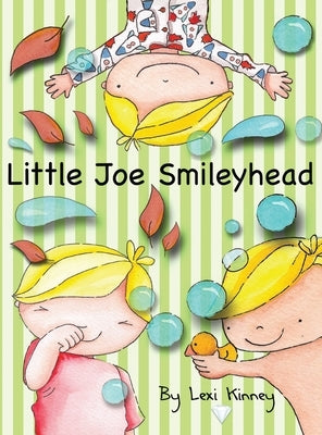 Little Joe Smileyhead by Kinney, Lexi