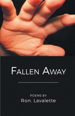 Fallen Away by Lavalette, Ron