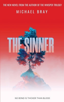 The Sinner by Bray, Michael