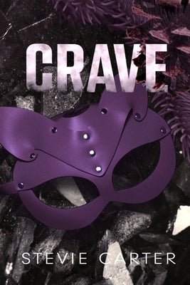 Crave by Carter, Stevie