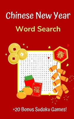 Chinese New Year Word Search: Puzzle Book for Adults and Teens with 20+ Games by Media, Seasons Fire