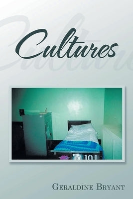 Cultures by Bryant, Geraldine
