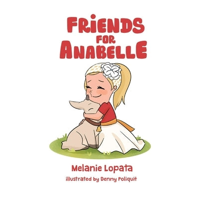 Friends for Anabelle by Poliquit, Denny