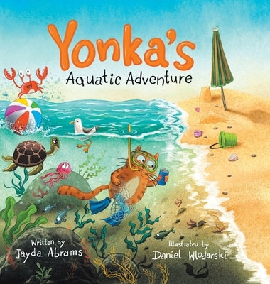 Yonka's Aquatic Adventure by Abrams, Jayda