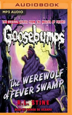 The Werewolf of Fever Swamp by Stine, R. L.