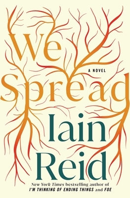 We Spread by Reid, Iain