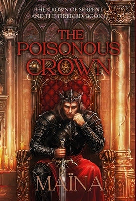 The poisonous crown by Maїna