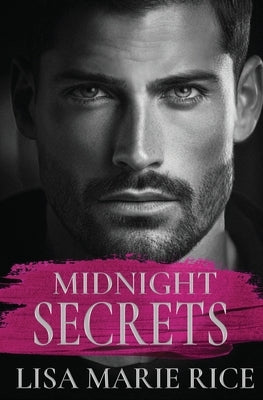 Midnight Secrets by Rice, Lisa Marie