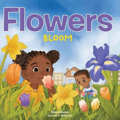 Flowers Bloom by