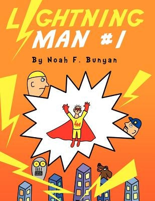 Lightning Man #1 by Bunyan, Noah F.