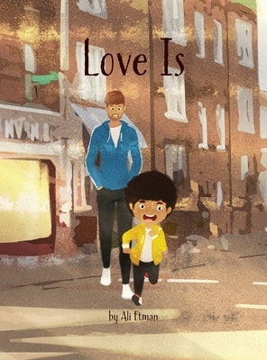 Love Is by Etman, Ali