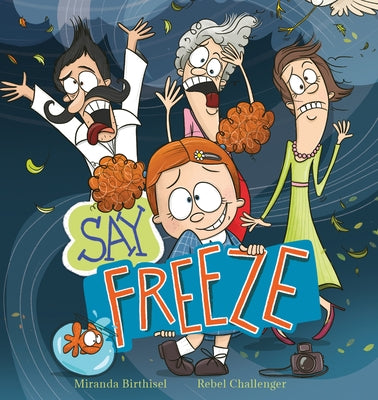 Say Freeze by Birthisel, Miranda