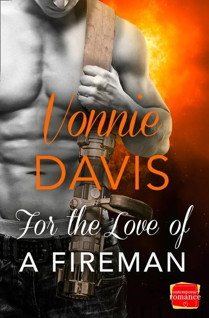 For the Love of a Fireman by Davis, Vonnie