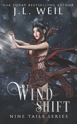 Wind Shift: A Young Adult Kitsune Paranormal Romance by Weil, J. L.