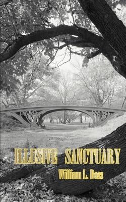 Illusive Sanctuary by Boss, William L.